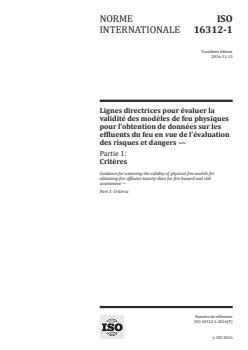 ISO 16312-1:2016 - Lignes directrices pour évaluer la validité des modèles de feu physiques pour l'obtention de données sur les effluents du feu en vue de l'évaluation des risques et dangers — Partie 1: Critères
Released:11/14/2016 - Page 1 preview