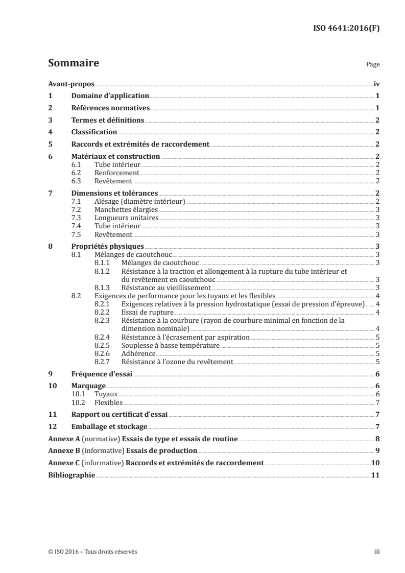 ISO 4641:2016 - Tuyaux et flexibles en caoutchouc pour aspiration et refoulement d'eau — Spécifications
Released:11/24/2016