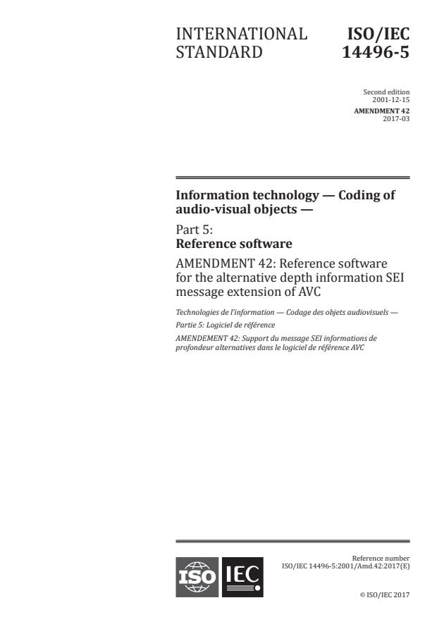 ISO/IEC 14496-5:2001/Amd 42:2017 - Reference software for the alternative depth information SEI message extension of AVC