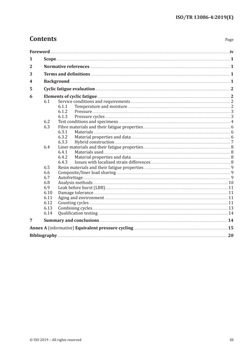 ISO/TR 13086-4:2019 - Gas cylinders — Guidance for design of composite cylinders — Part 4: Cyclic fatigue of fibres and liners
Released:9/20/2019