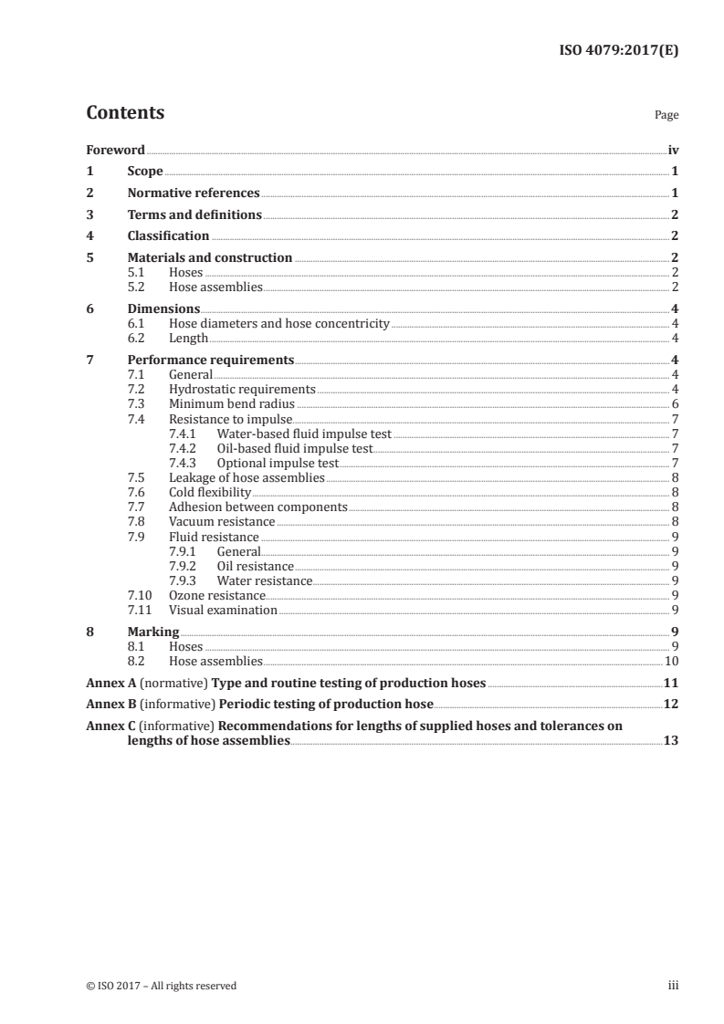 ISO 4079:2017 - Rubber hoses and hose assemblies — Textile-reinforced hydraulic types for oil-based or water-based fluids — Specification
Released:8/8/2017