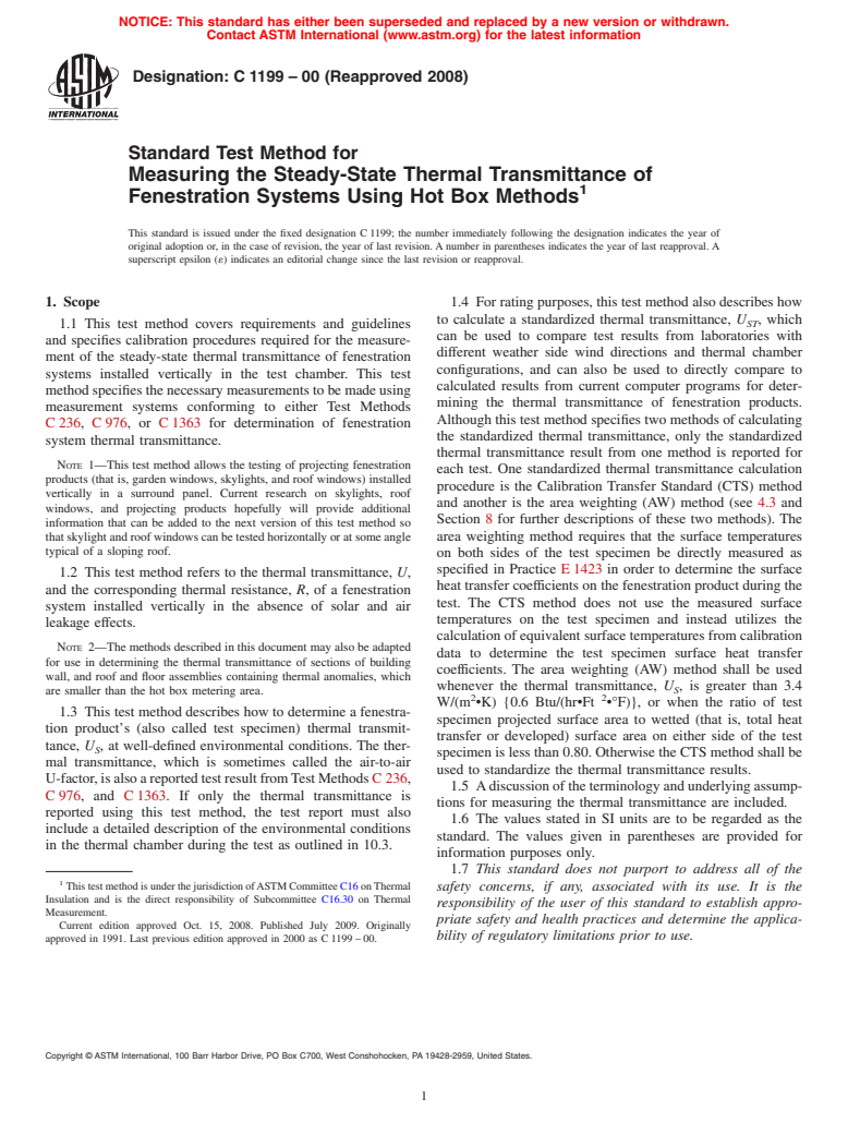 ASTM C1199-00(2008) - Standard Test Method for Measuring the Steady-State Thermal Transmittance of Fenestration Systems Using Hot Box Methods