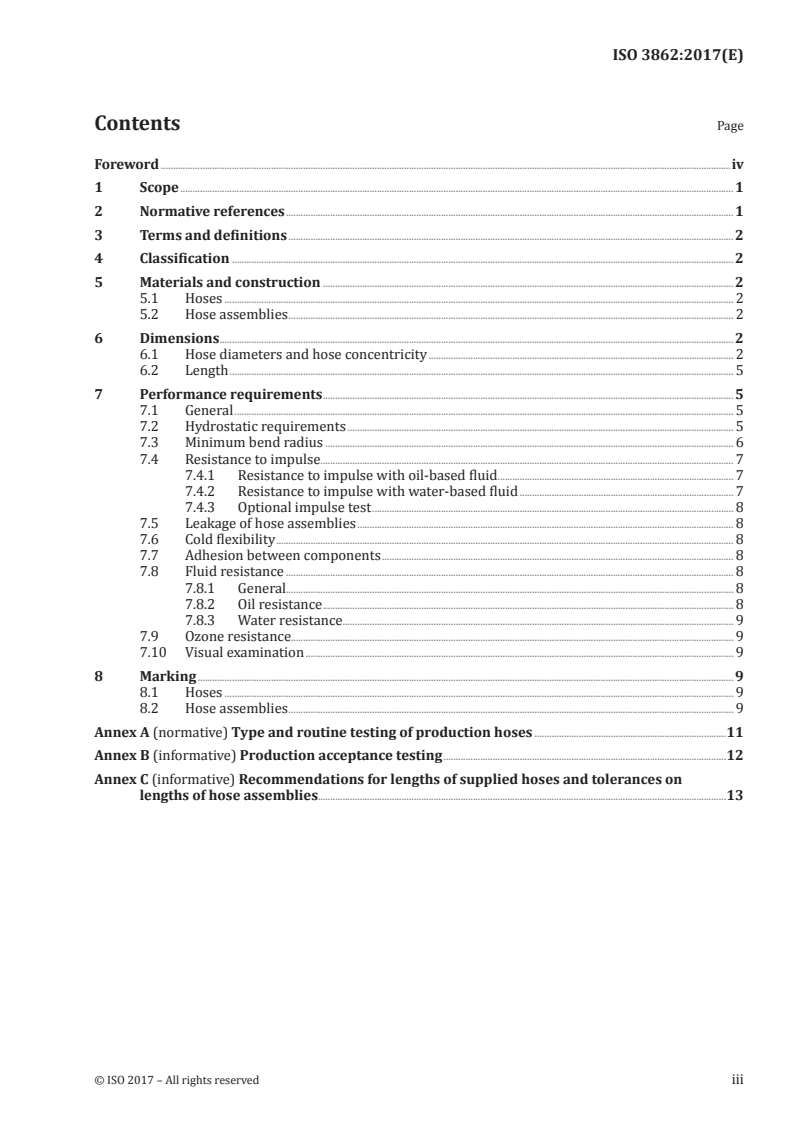 ISO 3862:2017 - Rubber hoses and hose assemblies — Rubber-covered spiral-wire-reinforced hydraulic types for oil-based or water-based fluids — Specification
Released:7/25/2017