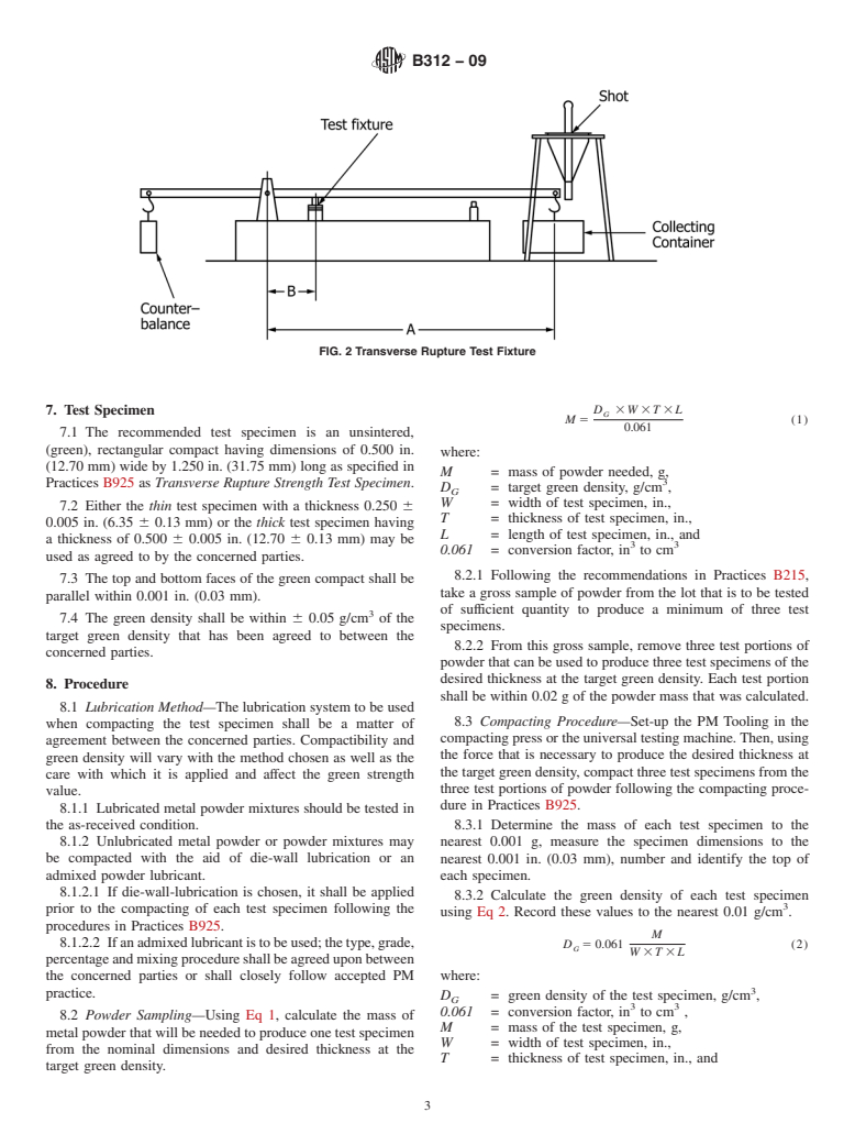 ASTM B312-09 - Standard Test Method for Green Strength of Specimens Compacted from Metal Powders