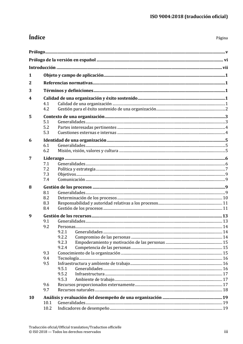 ISO 9004:2018 - Quality management — Quality of an organization — Guidance to achieve sustained success
Released:11/14/2018