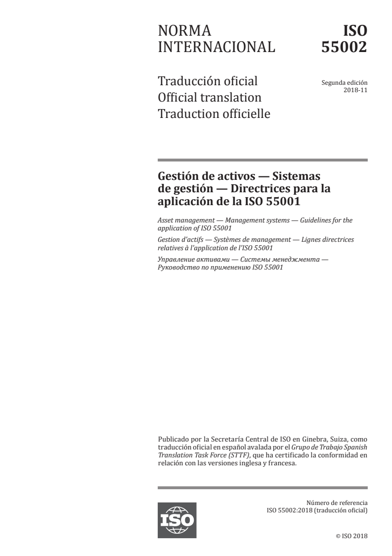 ISO 55002:2018 - Asset management — Management systems — Guidelines for the application of ISO 55001
Released:6/12/2020