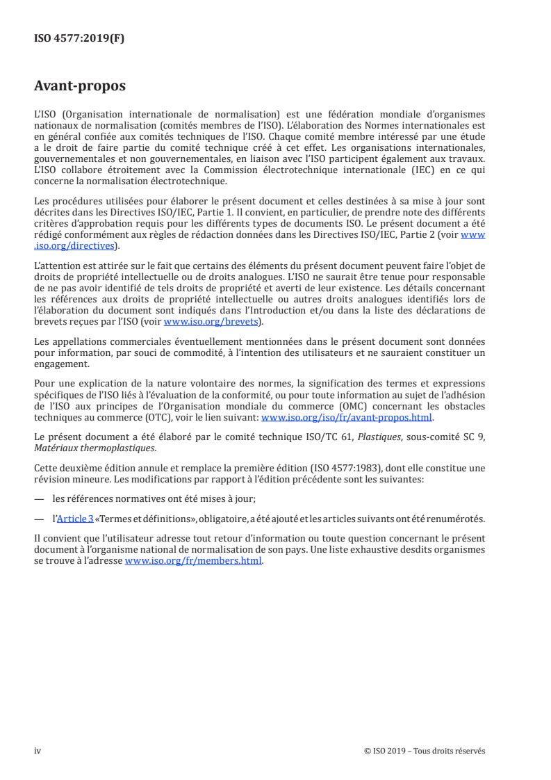 ISO 4577:2019 ISO 4577:2019 - Plastiques — Polypropylène et copolymères de propylène — Détermination de la stabilité à l'oxydation à chaud dans l'air — Méthode à l'étuve
Released:7/17/2019 - Page 4 preview