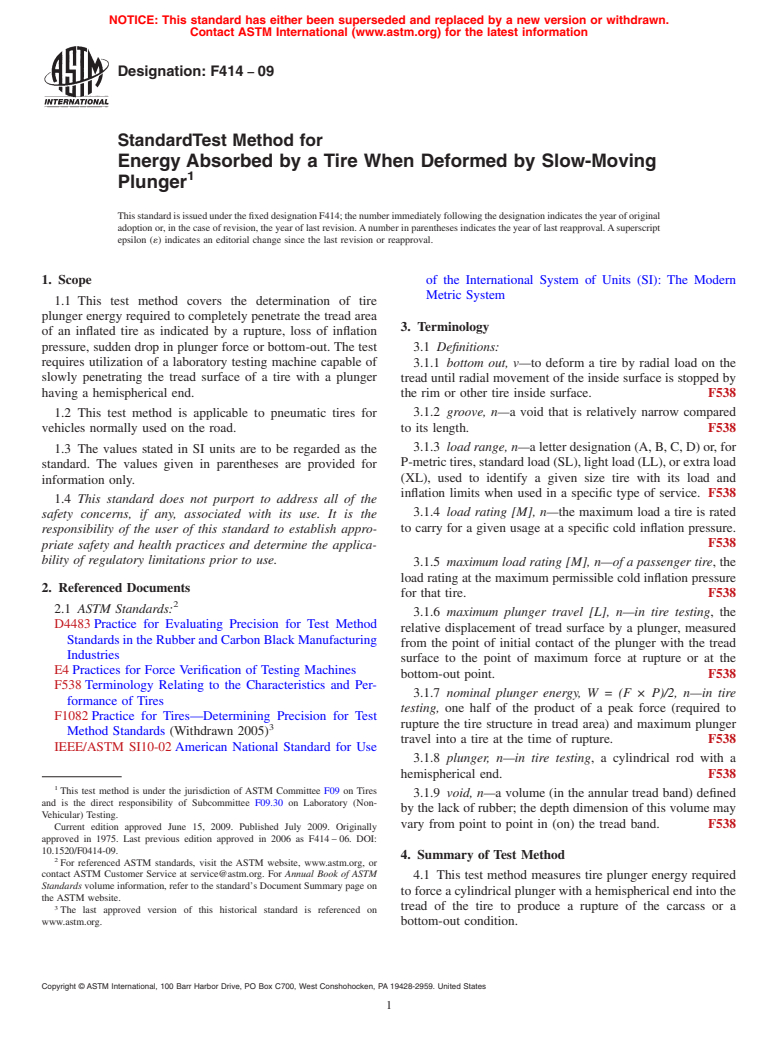 ASTM F414-09 - Standard Test Method for Energy Absorbed by a Tire When Deformed by Slow-Moving Plunger