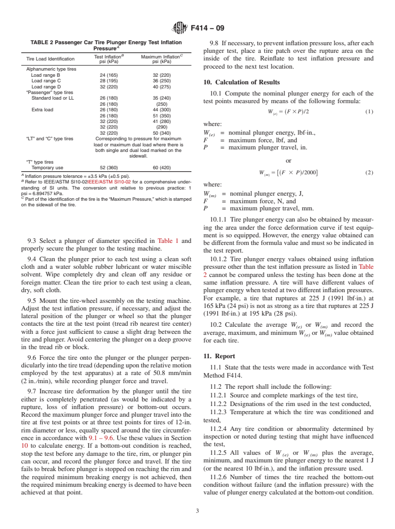 ASTM F414-09 - Standard Test Method for Energy Absorbed by a Tire When Deformed by Slow-Moving Plunger