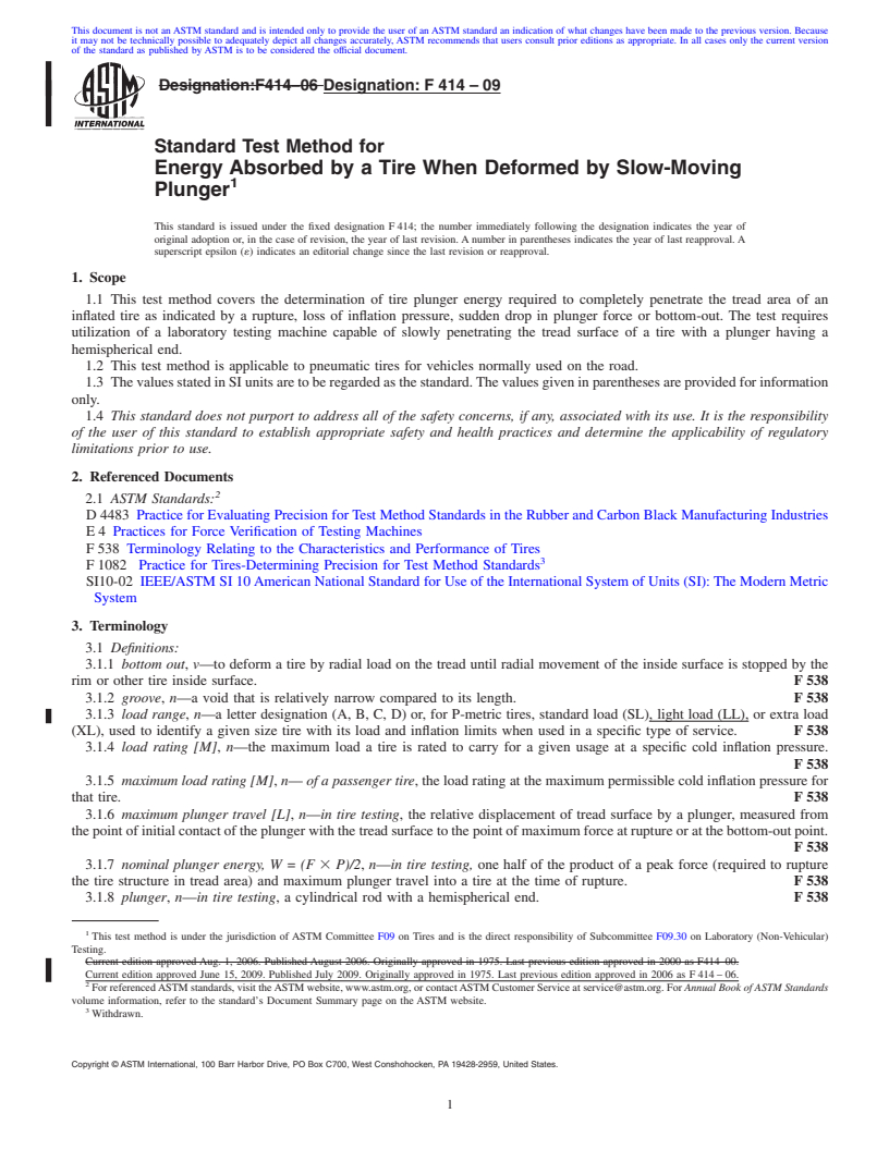 REDLINE ASTM F414-09 - Standard Test Method for Energy Absorbed by a Tire When Deformed by Slow-Moving Plunger