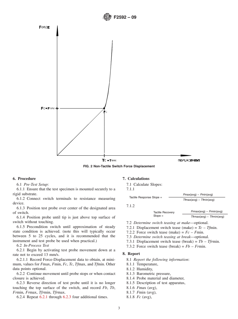 ASTM F2592-09 - Standard Test Method for Measuring the Force-Displacement of a Membrane Switch