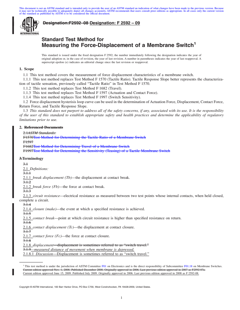 REDLINE ASTM F2592-09 - Standard Test Method for Measuring the Force-Displacement of a Membrane Switch