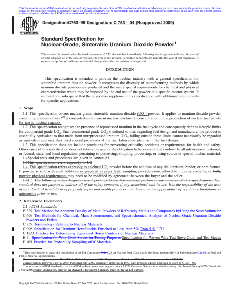 REDLINE ASTM C753-04(2009) - Standard Specification for Nuclear-Grade, Sinterable Uranium Dioxide Powder