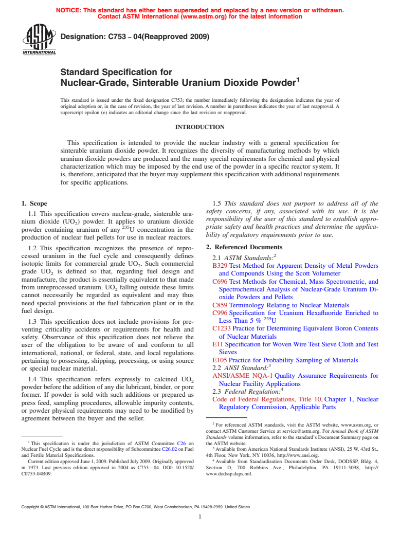 ASTM C753-04(2009) - Standard Specification for Nuclear-Grade, Sinterable Uranium Dioxide Powder