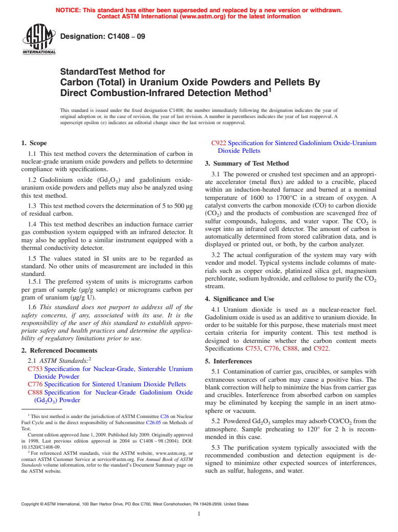 ASTM C1408-09 - Standard Test Method for Carbon (Total) in Uranium Oxide Powders and Pellets By Direct Combustion-Infrared Detection Method