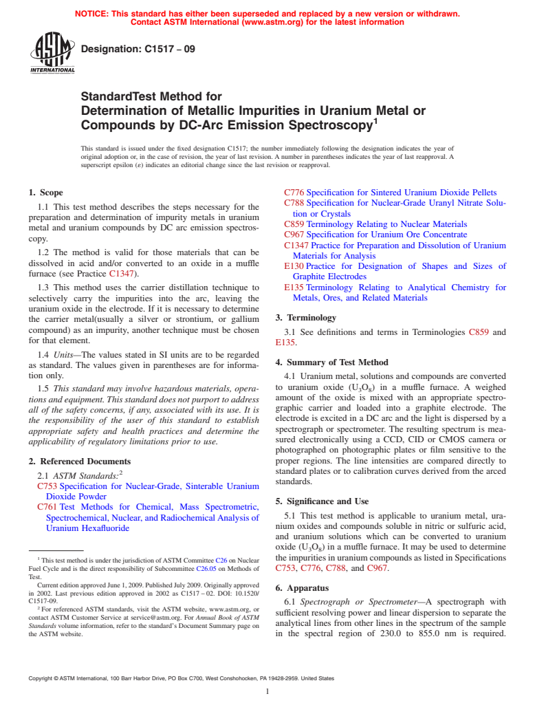 ASTM C1517-09 - Standard Test Method for Determination of Metallic Impurities in Uranium Metal or Compounds by DC-Arc Emission Spectroscopy