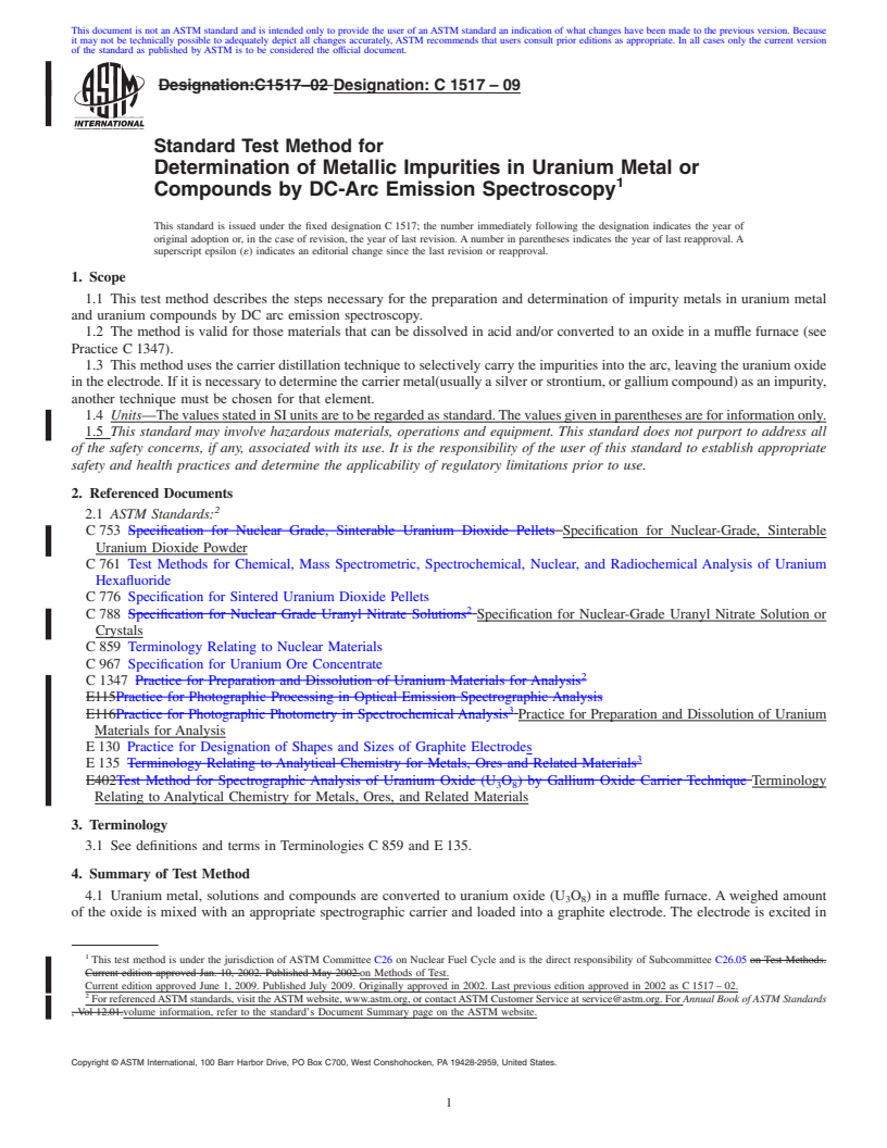 REDLINE ASTM C1517-09 - Standard Test Method for Determination of Metallic Impurities in Uranium Metal or Compounds by DC-Arc Emission Spectroscopy