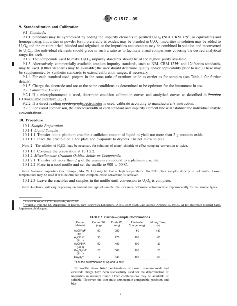 REDLINE ASTM C1517-09 - Standard Test Method for Determination of Metallic Impurities in Uranium Metal or Compounds by DC-Arc Emission Spectroscopy