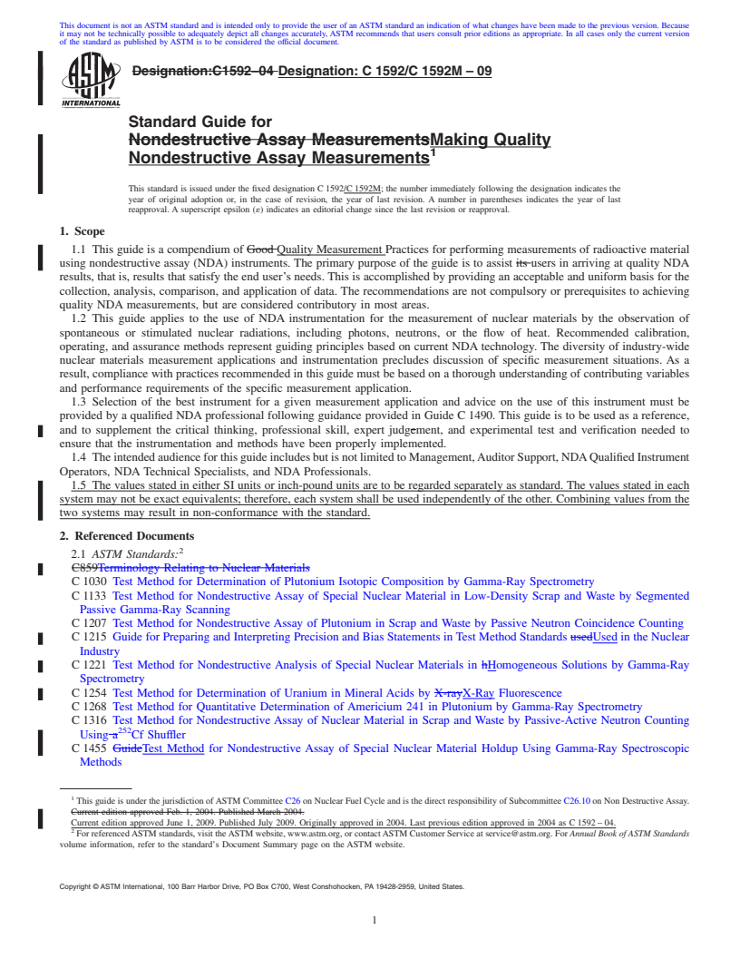 REDLINE ASTM C1592/C1592M-09 - Standard Guide for Making Quality Nondestructive Assay Measurements (Withdrawn 2018)