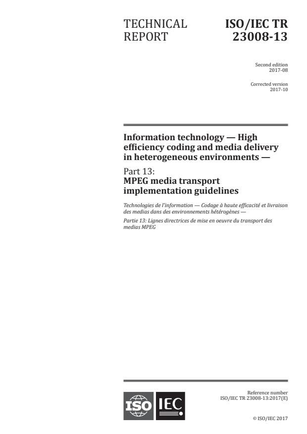 ISO/IEC TR 23008-13:2017 - Information technology -- High efficiency coding and media delivery in heterogeneous environments