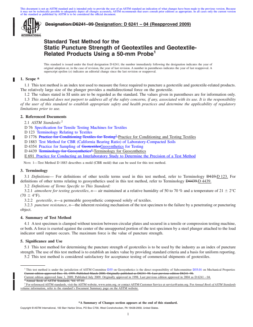 REDLINE ASTM D6241-04(2009) - Standard Test Method for the Static Puncture Strength of Geotextiles and Geotextile-Related Products Using a 50-mm Probe