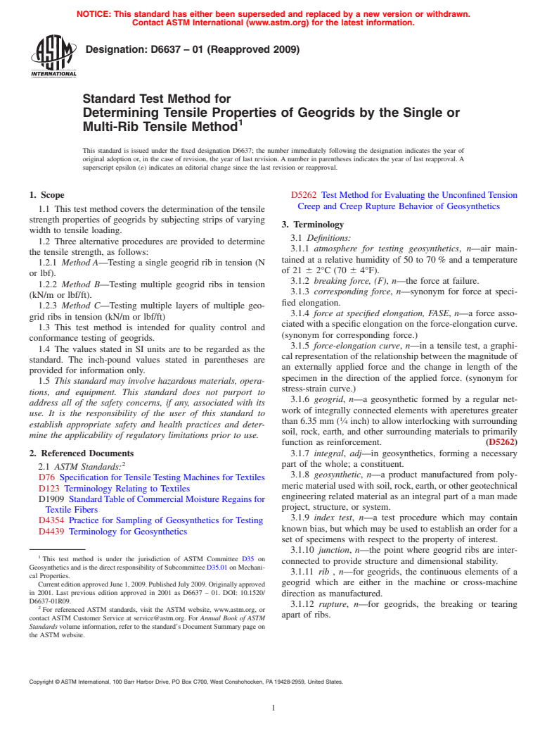 ASTM D6637-01(2009) - Standard Test Method for Determining Tensile Properties of Geogrids by the Single or Multi-Rib Tensile Method