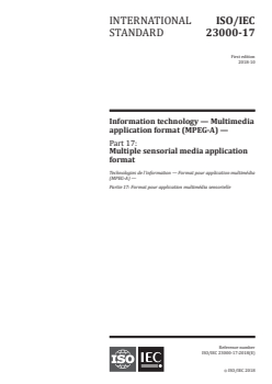 ISO/IEC 23000-17:2018 ISO/IEC 23000-17:2018 - Information technology — Multimedia application format (MPEG-A) — Part 17: Multiple sensorial media application format
Released:10/19/2018 - Page 1 preview
