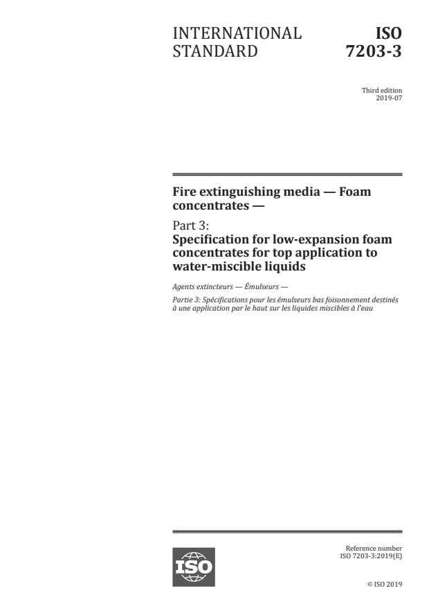 ISO 7203-3:2019 - Fire extinguishing media -- Foam concentrates