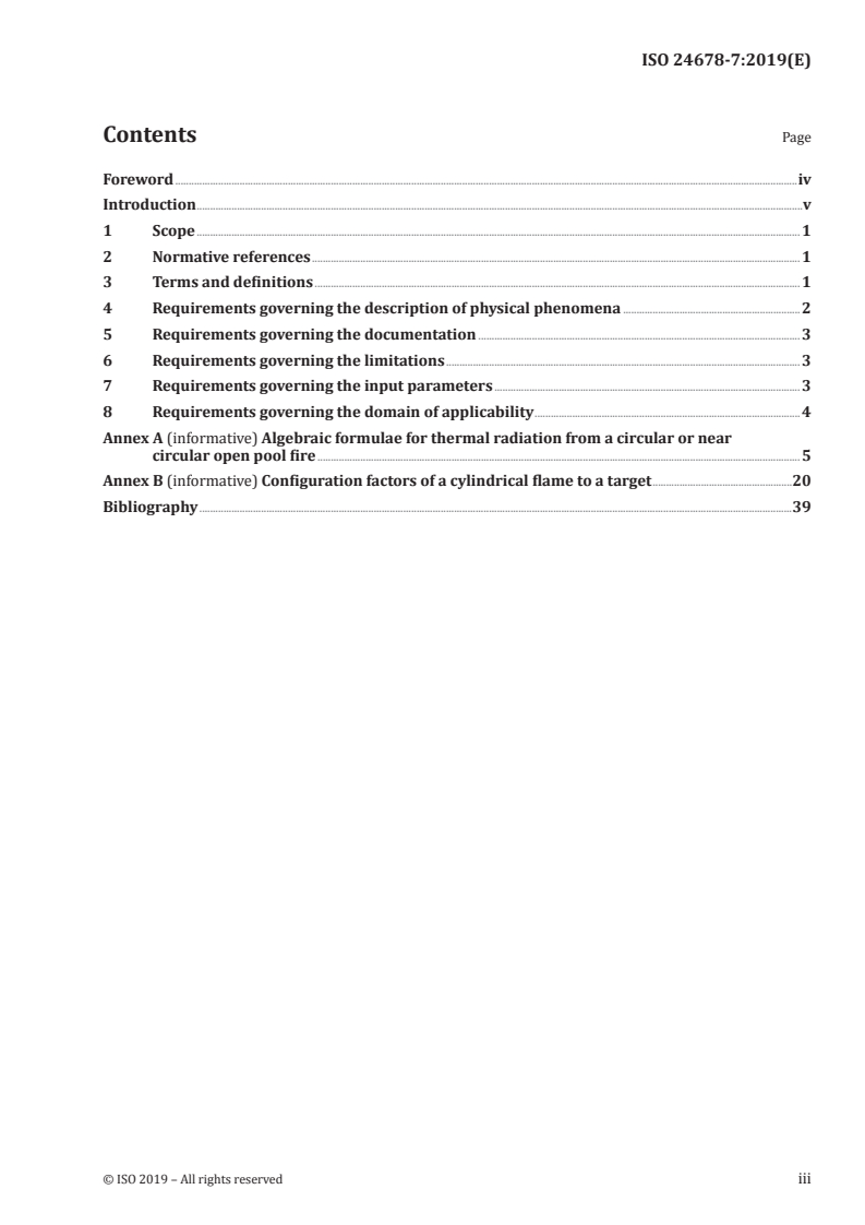 ISO 24678-7:2019 - Fire safety engineering — Requirements governing algebraic formulae — Part 7: Radiation heat flux received from an open pool fire
Released:6/17/2019