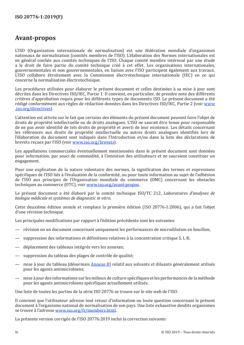 ISO 20776-1:2019 ISO 20776-1:2019 - Sensibilité in vitro des agents infectieux et évaluation des performances des dispositifs pour antibiogrammes — Partie 1: Méthode de référence de microdilution en bouillon pour la détermination de la sensibilité in vitro aux agents antimicrobiens des bactéries aérobies à croissance rapide impliquées dans les maladies infectieuses
Released:12/12/2019 - Page 4 preview