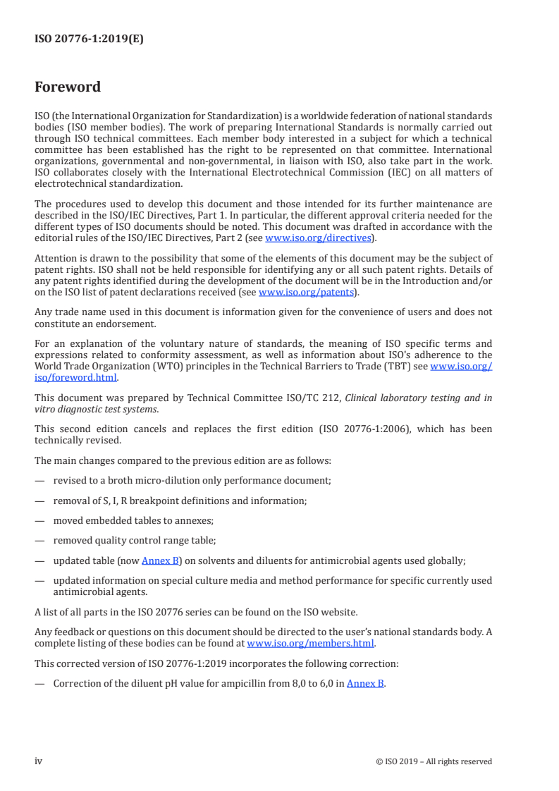 ISO 20776-1:2019 ISO 20776-1:2019 - Susceptibility testing of infectious agents and evaluation of performance of antimicrobial susceptibility test devices — Part 1: Broth micro-dilution reference method for testing the in vitro activity of antimicrobial agents against rapidly growing aerobic bacteria involved in infectious diseases
Released:12/12/2019 - Page 4 preview
