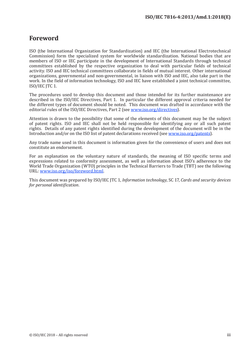 ISO/IEC 7816-4:2013/Amd 1:2018 - Identification cards — Integrated circuit cards — Part 4: Organization, security and commands for interchange — Amendment 1: Multiple record handling
Released:7/24/2018