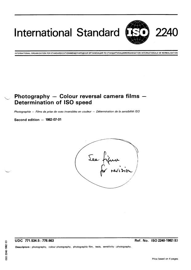 ISO 2240:1982 - Photography -- Colour reversal camera films -- Determination of ISO speed