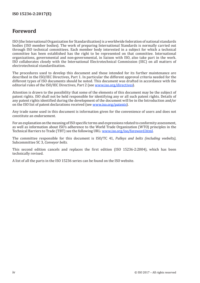 ISO 15236-2:2017 ISO 15236-2:2017 - Steel cord conveyor belts — Part 2: Preferred belt types
Released:1/9/2017 - Page 4 preview