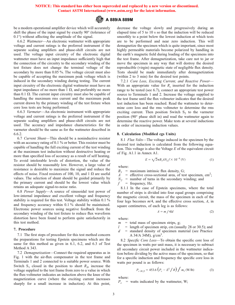 ASTM A889/A889M-93(1998) - Standard Test Method for Alternating-Current Magnetic Properties of Materials at Low Inductions Using the Wattmeter-Varmeter-Ammeter-Voltmeter Method and 25-cm (250-mm) Epstein Frame