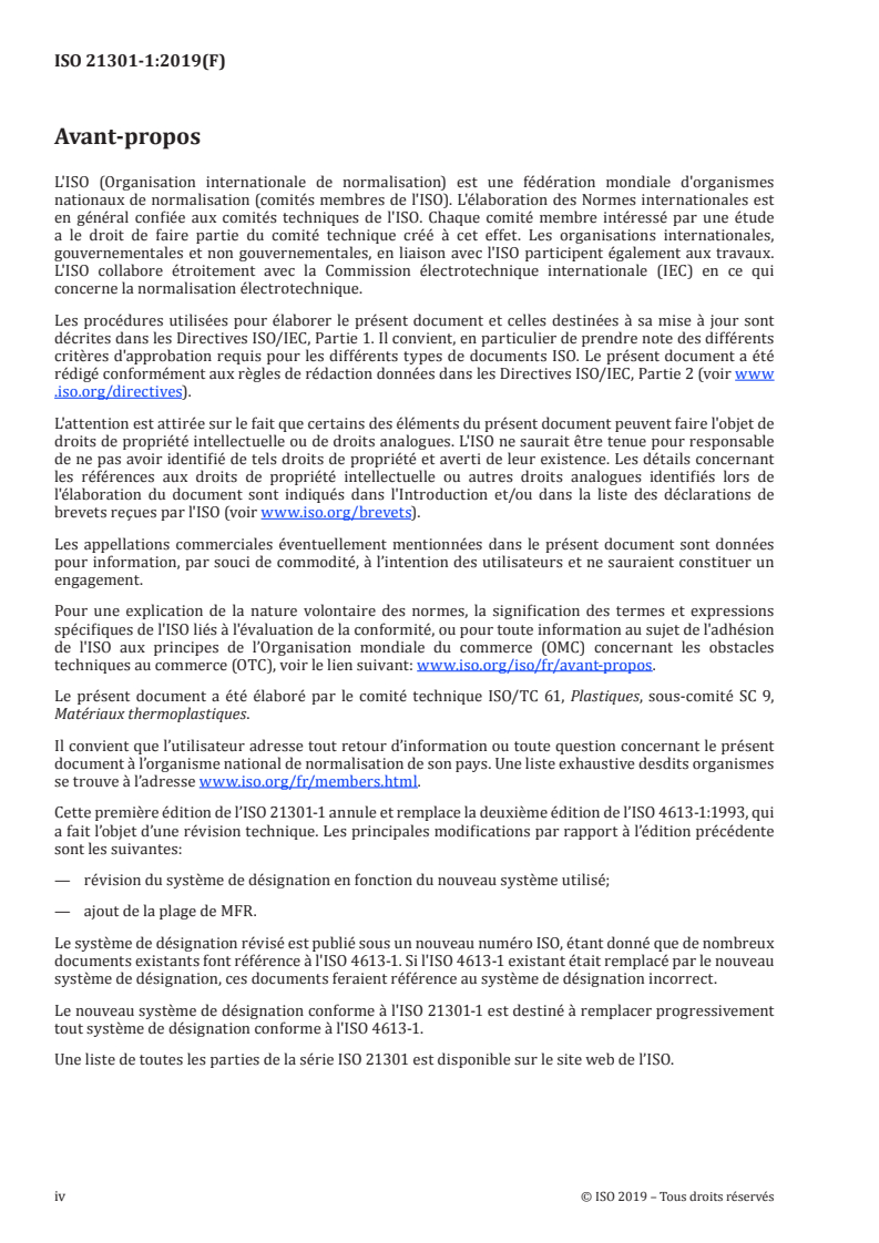 ISO 21301-1:2019 ISO 21301-1:2019 - Plastiques — Matériaux à base de copolymères éthylène/acétate de vinyle (EVAC) pour moulage et extrusion — Partie 1: Système de désignation et base de spécification
Released:1/31/2019 - Page 4 preview