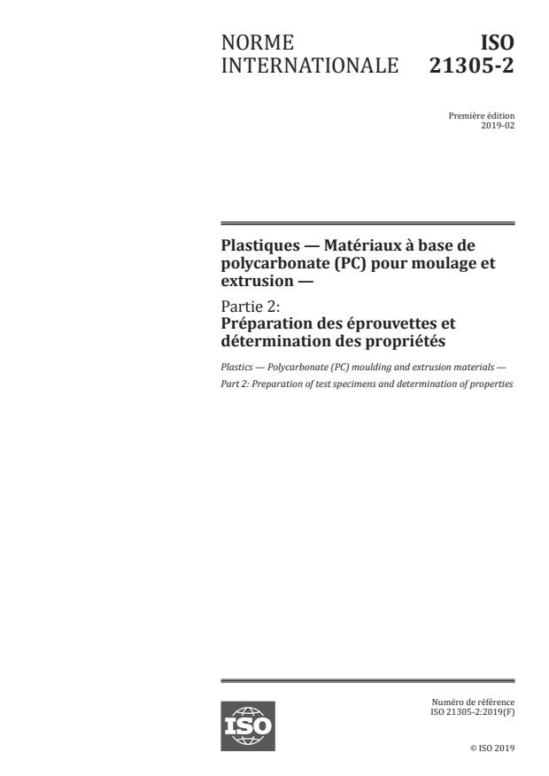 ISO 21305-2:2019 - Plastiques -- Matériaux a base de polycarbonate (PC) pour moulage et extrusion