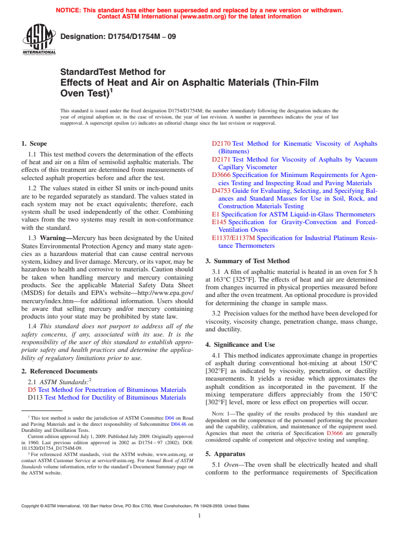 ASTM D1754/D1754M-09 - Standard Test Method for Effect of Heat and Air on Asphaltic Materials (Thin-Film Oven Test)