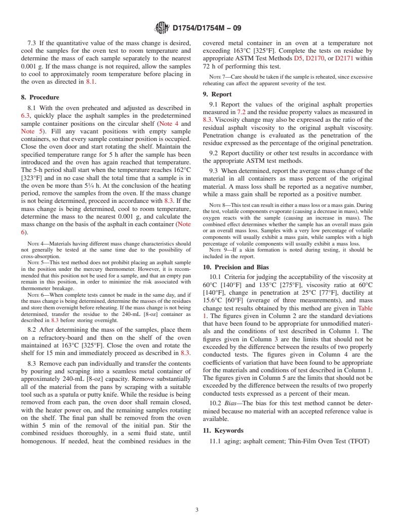 ASTM D1754/D1754M-09 - Standard Test Method for Effect of Heat and Air on Asphaltic Materials (Thin-Film Oven Test)