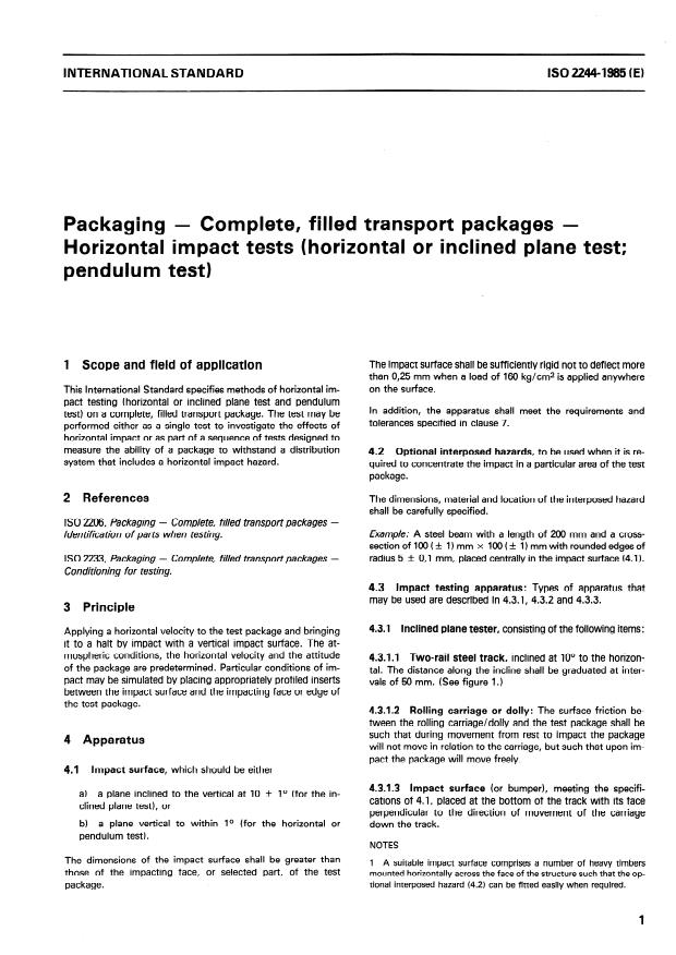 ISO 2244:1985 - Packaging -- Complete, filled transport packages -- Horizontal impact tests (horizontal or inclined plane test; pendulum test)