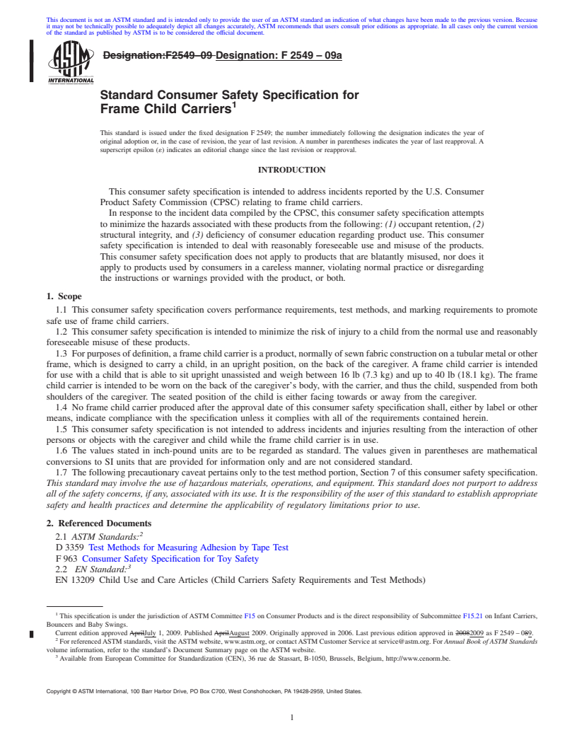 REDLINE ASTM F2549-09a - Standard Consumer Safety Specification for Frame Child Carriers