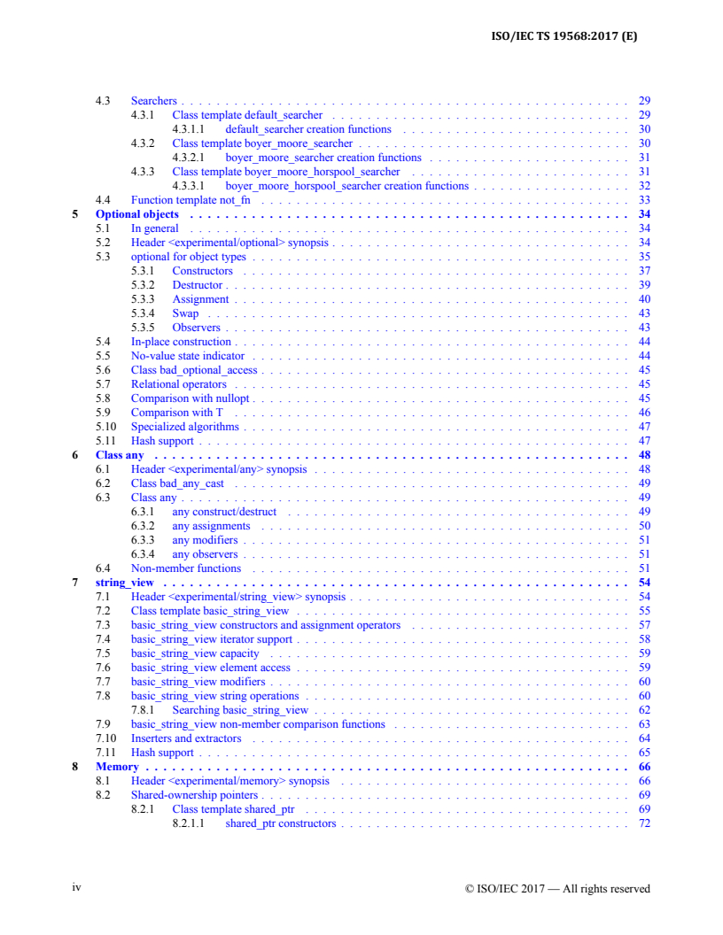 ISO/IEC TS 19568:2017 ISO/IEC TS 19568:2017 - Programming Languages — C++ Extensions for Library Fundamentals
Released:3/30/2017 - Page 4 preview