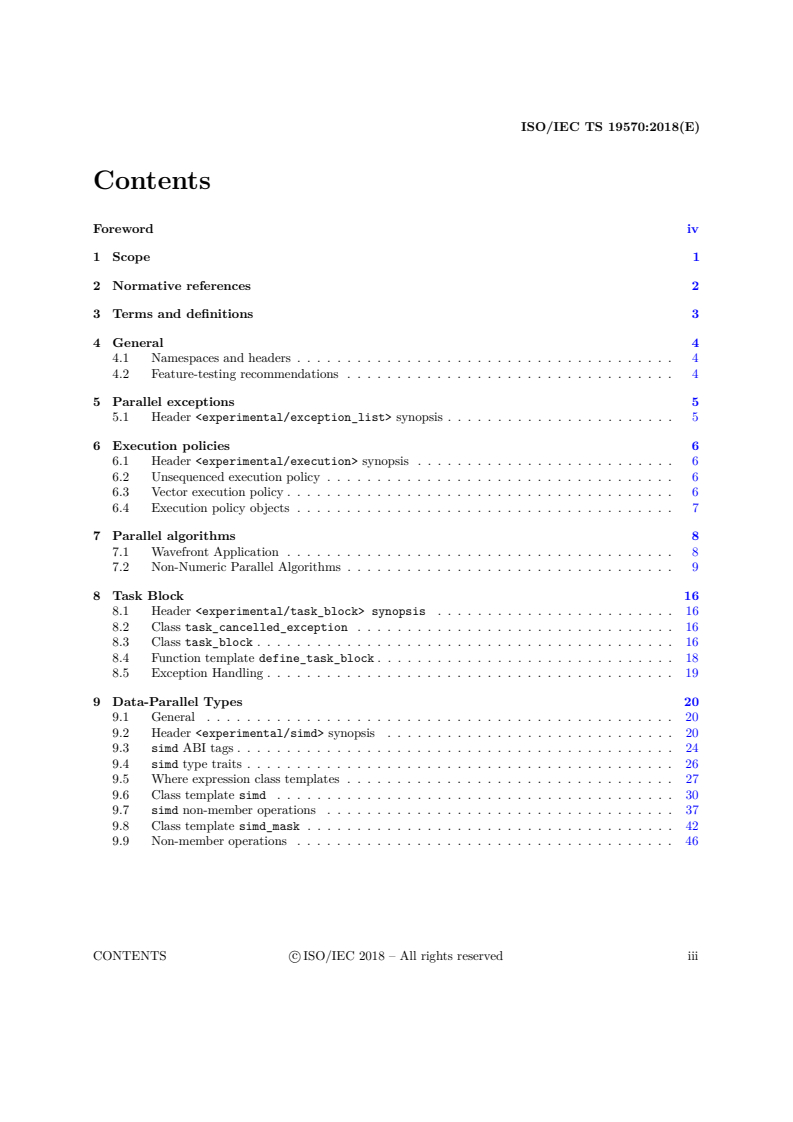 ISO/IEC TS 19570:2018 - Programming Languages — Technical Specification for C++ Extensions for Parallelism
Released:11/15/2018