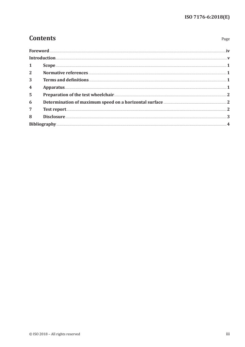 ISO 7176-6:2018 - Wheelchairs — Part 6: Determination of maximum speed of electrically powered wheelchairs
Released:6/22/2018