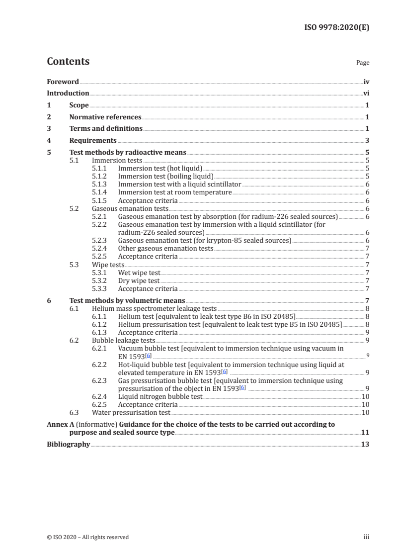 ISO 9978:2020 ISO 9978:2020 - Radiation protection — Sealed sources — Leakage test methods
Released:7/3/2020