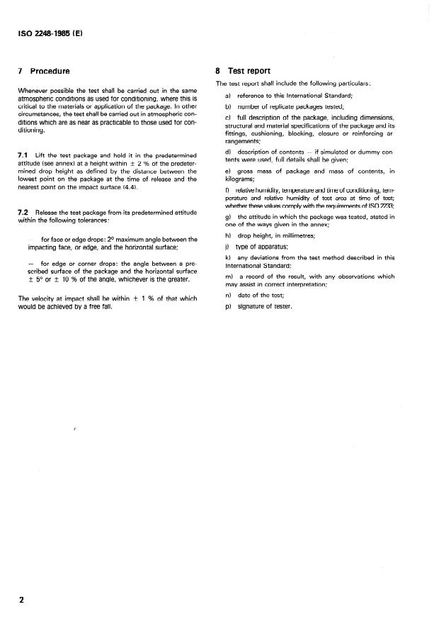 ISO 2248:1985 ISO 2248:1985 - Packaging -- Complete, filled transport packages -- Vertical impact test by dropping - Page 4 preview