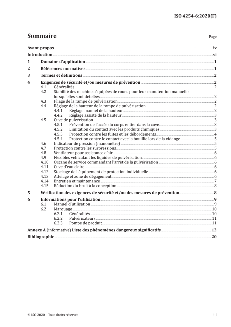 ISO 4254-6:2020 ISO 4254-6:2020 - Matériel agricole — Sécurité — Partie 6: Pulvérisateurs et distributeurs d'engrais liquides
Released:4/16/2020 - Page 3 preview