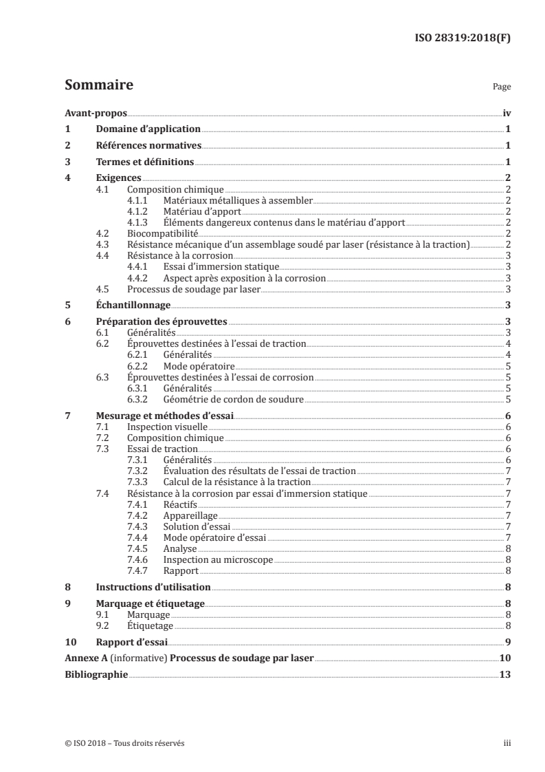 ISO 28319:2018 - Médecine bucco-dentaire — Soudage par laser et matériaux d'apport
Released:4/10/2018