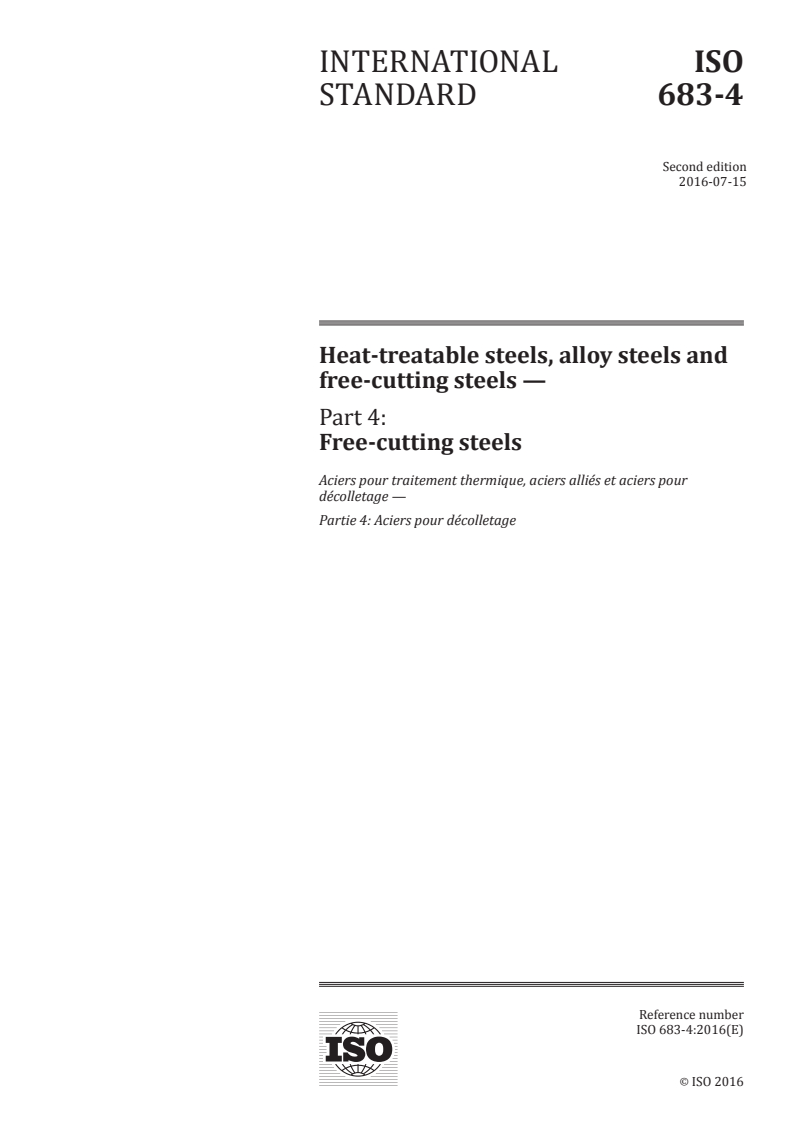 ISO 683-4:2016 - Heat-treatable steels, alloy steels and free-cutting steels — Part 4: Free-cutting steels
Released:7/4/2016