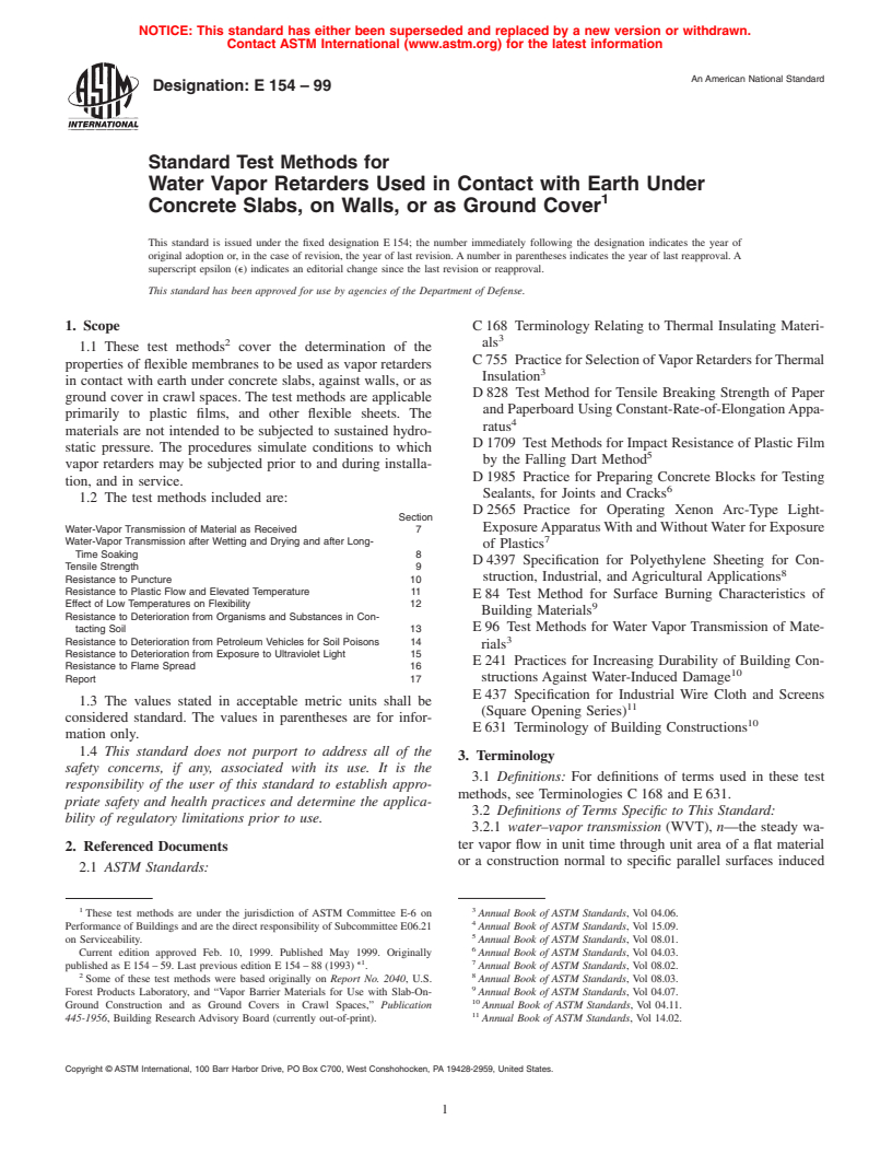 ASTM E154-99 - Standard Test Methods for Water Vapor Retarders Used in Contact with Earth Under Concrete Slabs, on Walls, or as Ground Cover